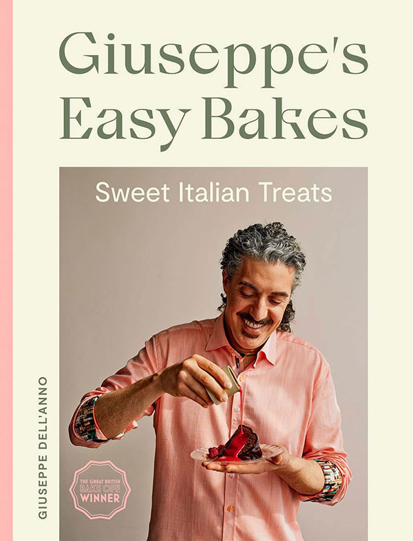 front cover of giuseppe's easy bakes for recipes full of sweet italian treats