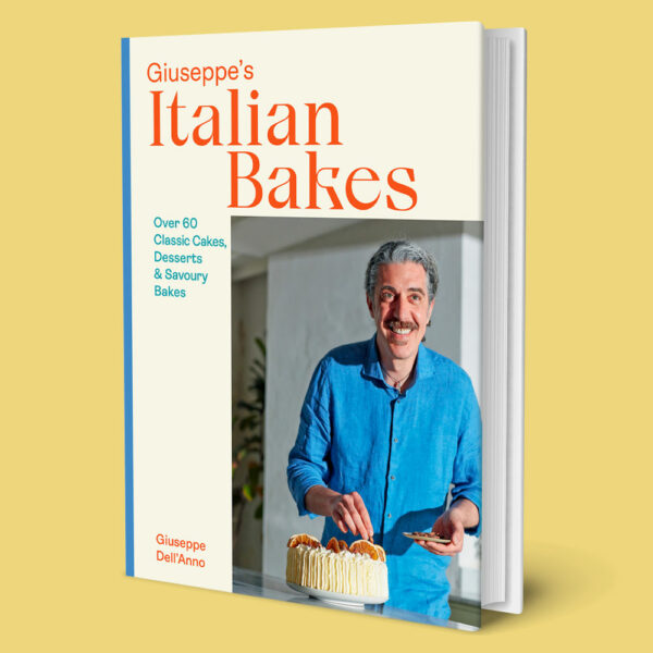 giuseppe's italian bakes - over 60 classic cakes, desserts and savoury bakes by giuseppe dell'anno